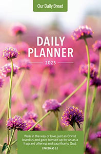 Our Daily Bread 2023 Daily Planner 