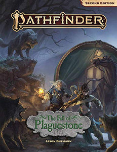 Pathfinder Adventure: The Fall of Plaguestone (P2) 