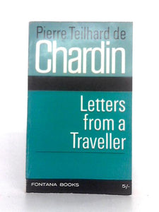 Letters from a Traveller 1923-1955 