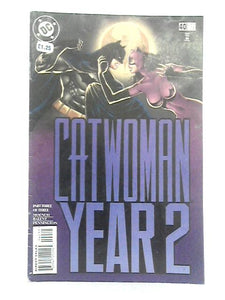 Catwoman Year 2; Part Three 