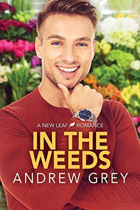 In the Weeds Volume 2 