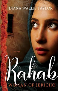 Rahab, Woman of Jericho 