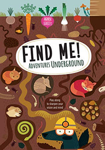 Find Me! Adventures Underground 