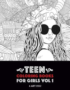 Teen Coloring Books For Girls: Vol 1: Detailed Drawings for Older Girls & Teenagers; Fun Creative Arts & Craft Teen Activity, Zendoodle, Relaxing ... Mindfulness, Relaxation & Stress Relief 