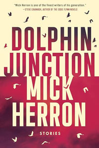 Dolphin Junction: Stories 