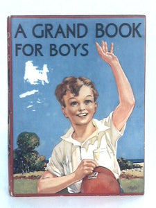 A Grand Book for Boys 