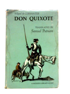 Don Quixote: Complete in Two Parts 