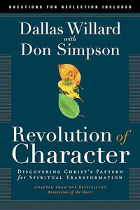 Revolution of Character 