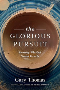 The Glorious Pursuit 