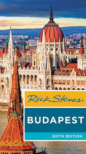 Rick Steves Budapest (Sixth Edition) 