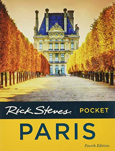 Rick Steves Pocket Paris (Fourth Edition) 