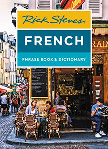 Rick Steves French Phrase Book & Dictionary (Eighth Edition) 