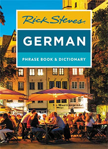 Rick Steves German Phrase Book & Dictionary (Eighth Edition) 