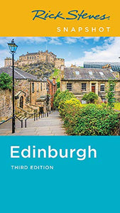 Rick Steves Snapshot Edinburgh (Third Edition) 