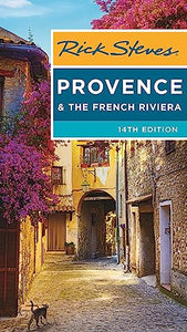 Rick Steves Provence & the French Riviera (Fourteenth Edition) 