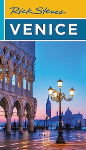 Rick Steves Venice (Seventeenth Edition) 