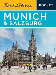 Rick Steves Pocket Munich & Salzburg (Third Edition) 