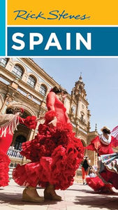 Rick Steves Spain (Nineteenth Edition) 