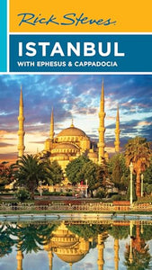 Rick Steves Istanbul (Ninth Edition) 