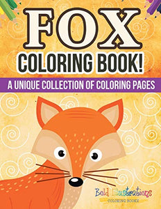 Fox Coloring Book! 