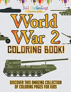 World War 2 Coloring Book! 