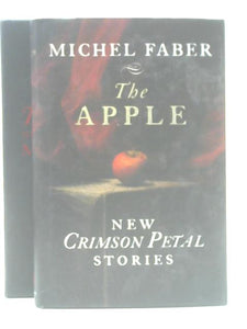 The Apple - New Crimson Petal Stories 