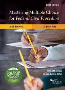 Mastering Multiple Choice for Federal Civil Procedure MBE Bar Prep and 1L Exam Prep 