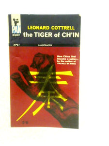 The Tiger of Ch'in: How China became a Nation 