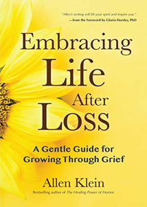 Embracing Life After Loss 