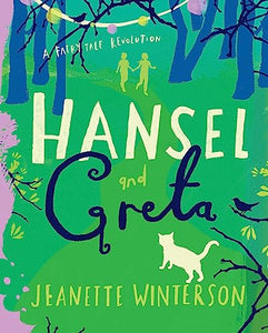 Hansel and Greta 