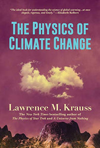 The Physics of Climate Change 