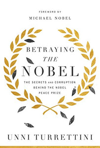 Betraying the Nobel 