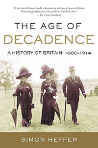 The Age of Decadence 