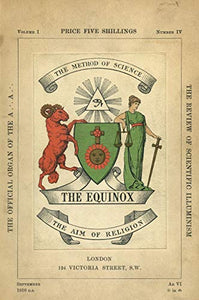 The Equinox: Keep Silence Edition, Vol. 1, No. 4 