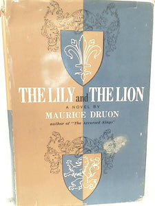 The Lily and the Lion: A Novel 