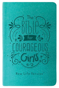 The Bible for Courageous Girls 