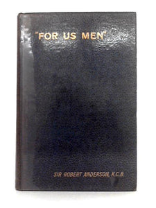 For Us Men; Chapters on Redemption Truths 