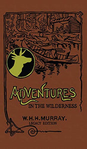 Adventures In The Wilderness (Legacy Edition) 