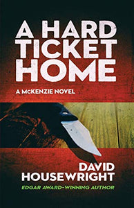 A Hard Ticket Home 