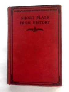 Short Plays From History 