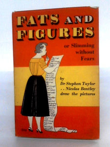 Fats And Figures, Or Slimming Without Fears 