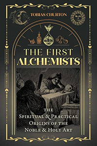 The First Alchemists 