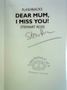 Dear Mum, I Miss You! 