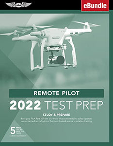 Remote Pilot Test Prep 2022 