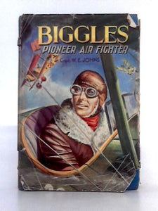 Biggles Pioneer Air Fighter 