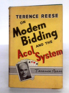 Modern Bidding And The Acol System 