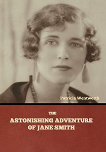 The Astonishing Adventure of Jane Smith 