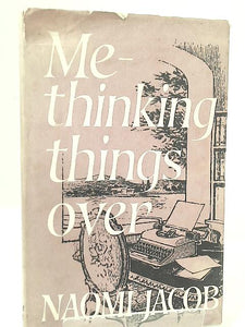 Me-Thinking Things Over 