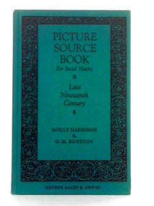 Picture Source Book for Social History: Late Nineteenth Century 