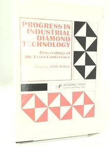 Progress in Industrial Diamond Technology 